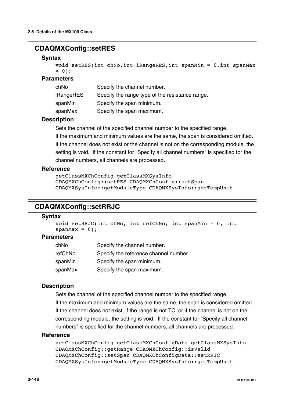 Cdaqmxconfig::setres, Cdaqmxconfig::setrrjc | Yokogawa PC-Based MX100 User Manual | Page 171 / 1264