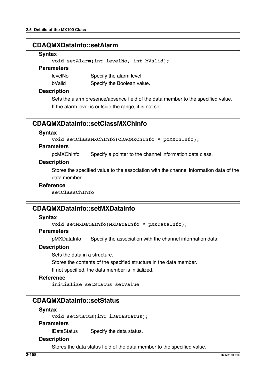 Cdaqmxdatainfo::setalarm, Cdaqmxdatainfo::setclassmxchinfo, Cdaqmxdatainfo::setmxdatainfo | Cdaqmxdatainfo::setstatus | Yokogawa PC-Based MX100 User Manual | Page 181 / 1264