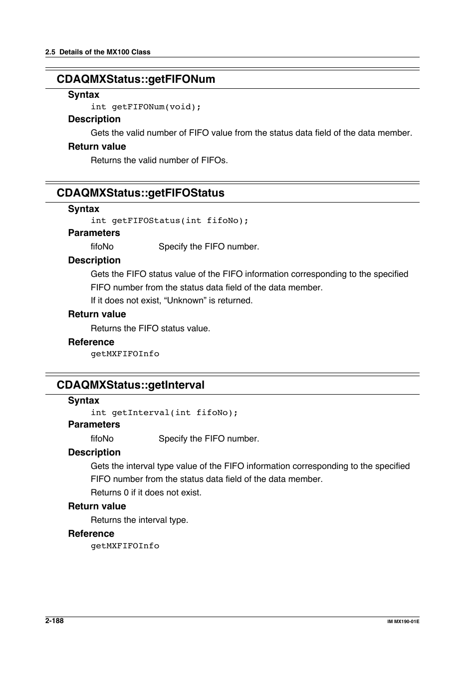 Cdaqmxstatus::getfifonum, Cdaqmxstatus::getfifostatus, Cdaqmxstatus::getinterval | Yokogawa PC-Based MX100 User Manual | Page 211 / 1264