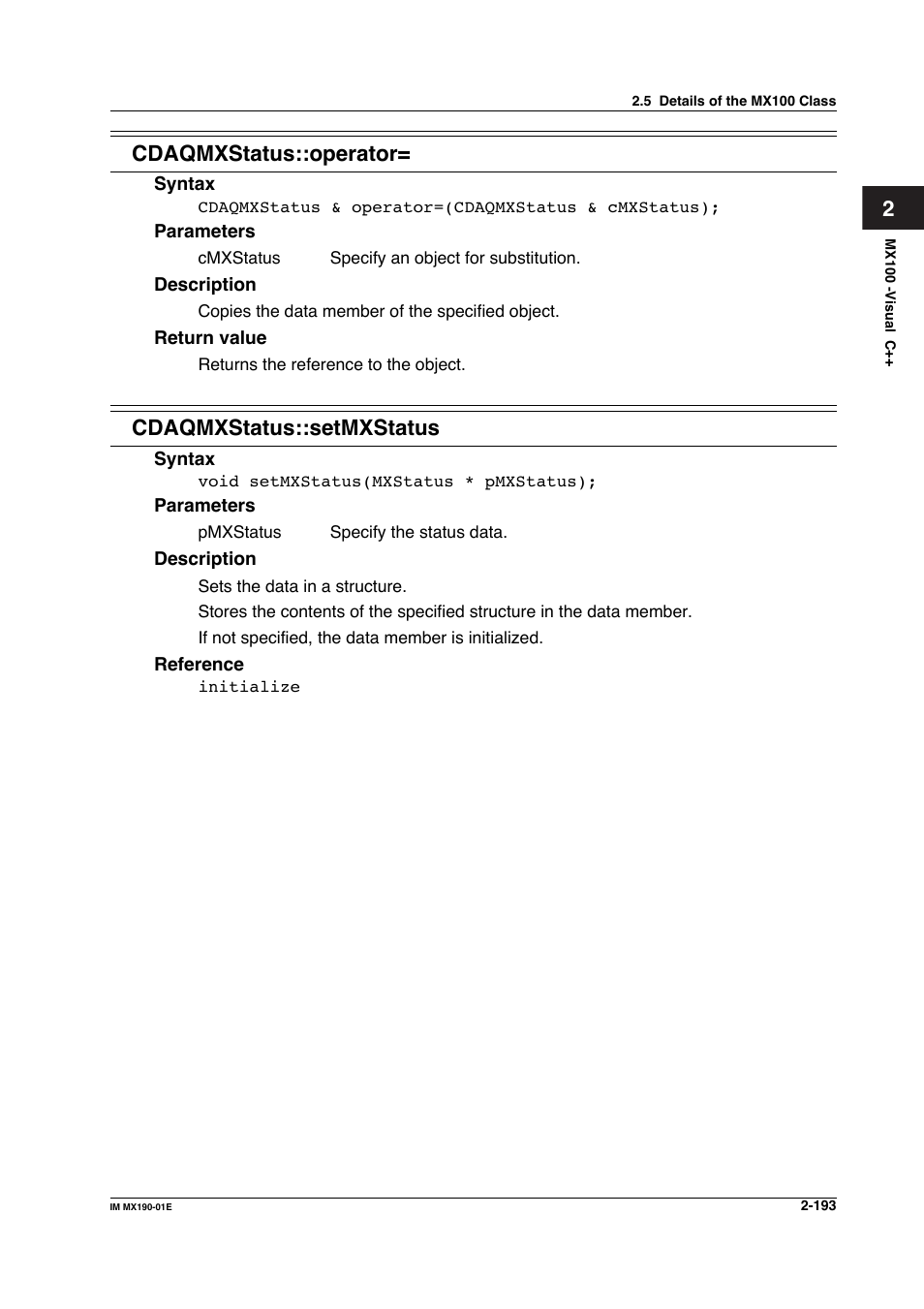 2cdaqmxstatus::operator, Cdaqmxstatus::setmxstatus | Yokogawa PC-Based MX100 User Manual | Page 216 / 1264