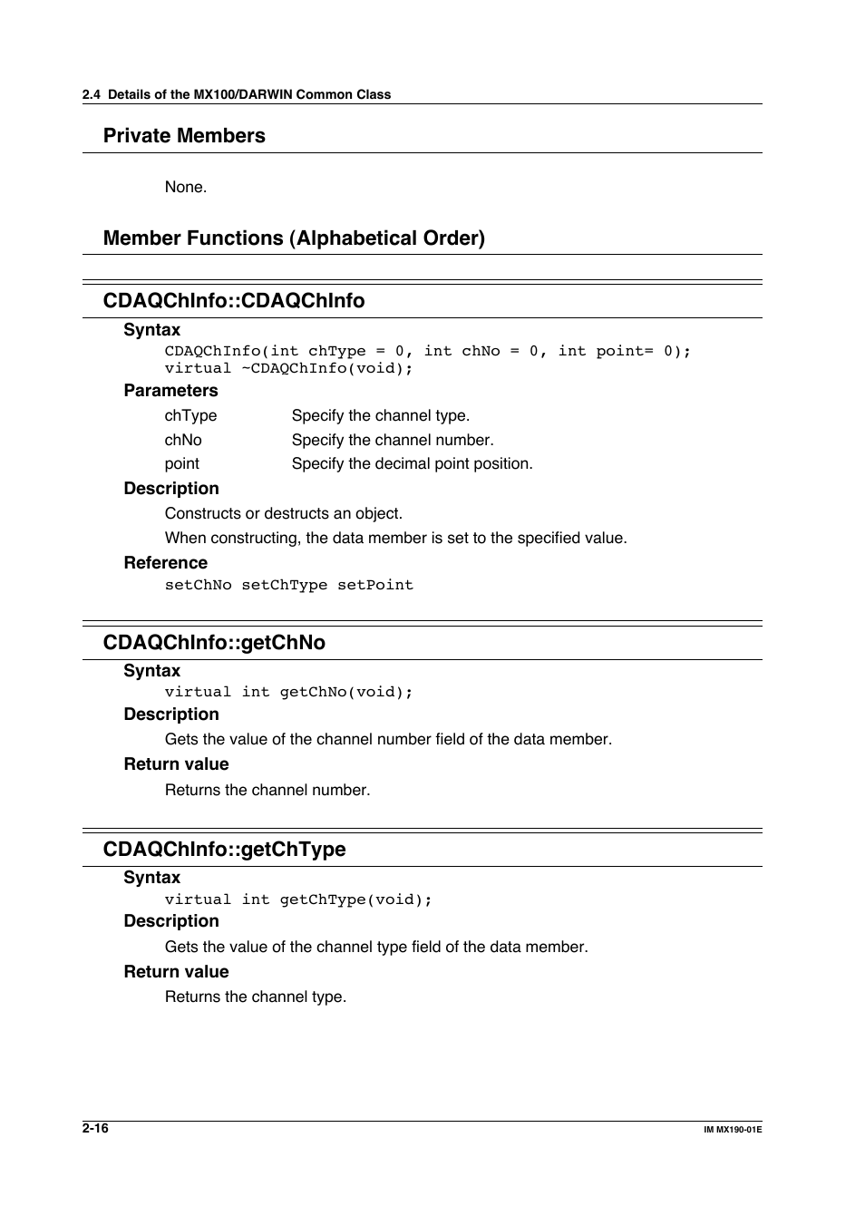 Private members, Cdaqchinfo::getchno, Cdaqchinfo::getchtype | Yokogawa PC-Based MX100 User Manual | Page 39 / 1264