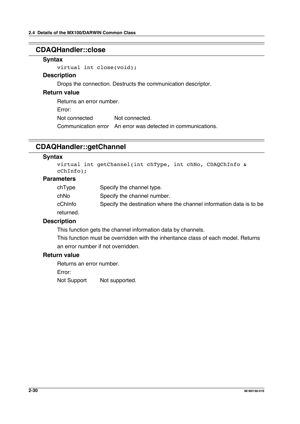 Cdaqhandler::close, Cdaqhandler::getchannel | Yokogawa PC-Based MX100 User Manual | Page 53 / 1264