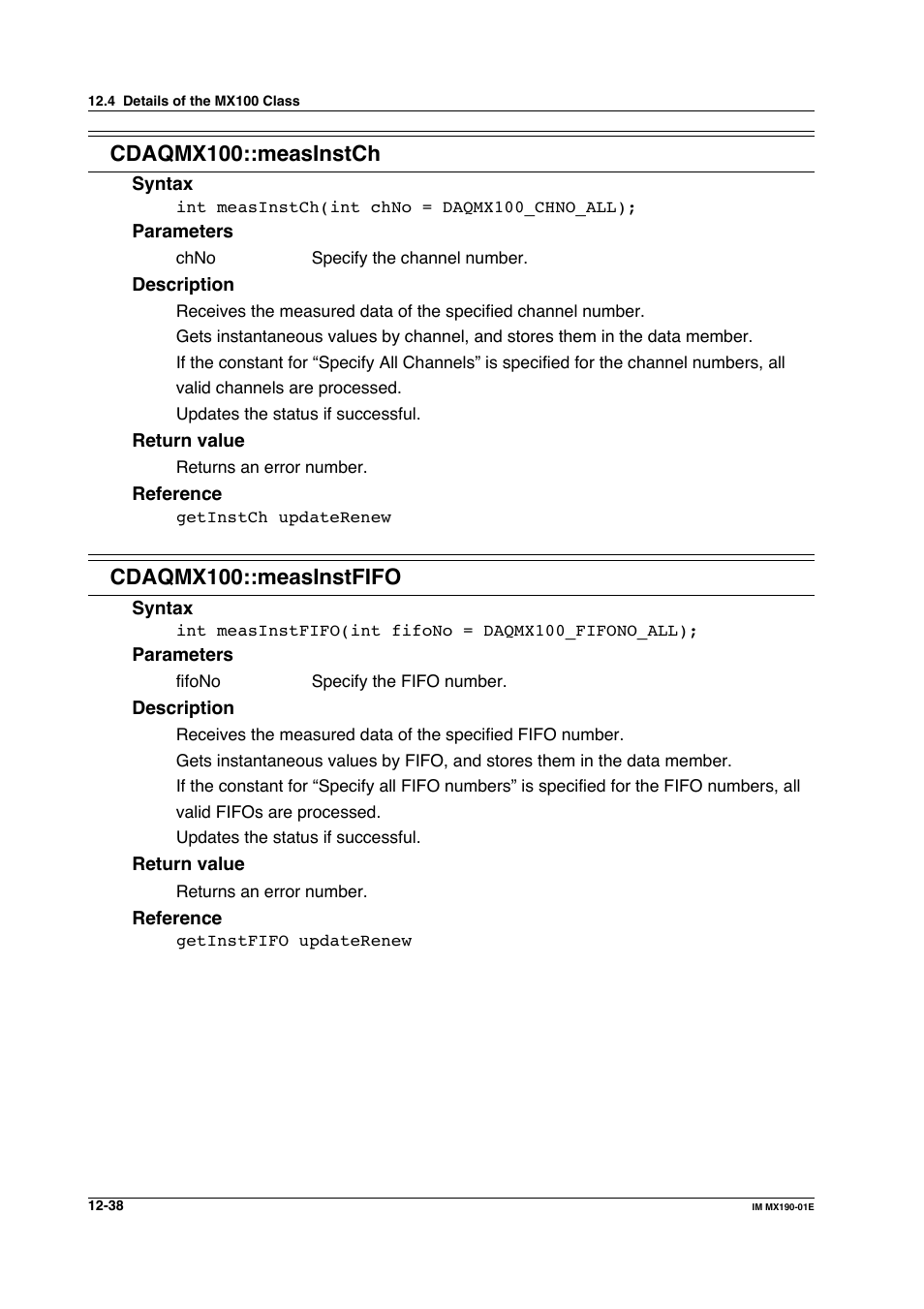 Cdaqmx100::measinstch, Cdaqmx100::measinstfifo | Yokogawa PC-Based MX100 User Manual | Page 602 / 1264