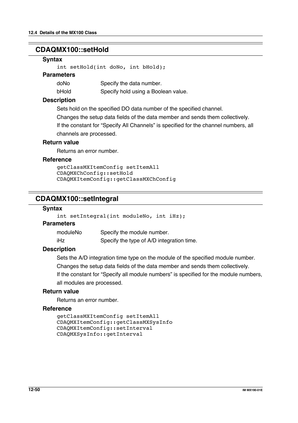 Cdaqmx100::sethold, Cdaqmx100::setintegral | Yokogawa PC-Based MX100 User Manual | Page 614 / 1264