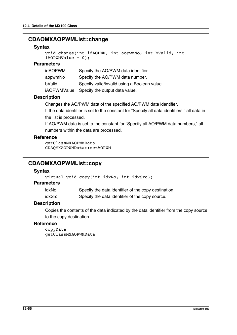 Cdaqmxaopwmlist::change, Cdaqmxaopwmlist::copy | Yokogawa PC-Based MX100 User Manual | Page 630 / 1264