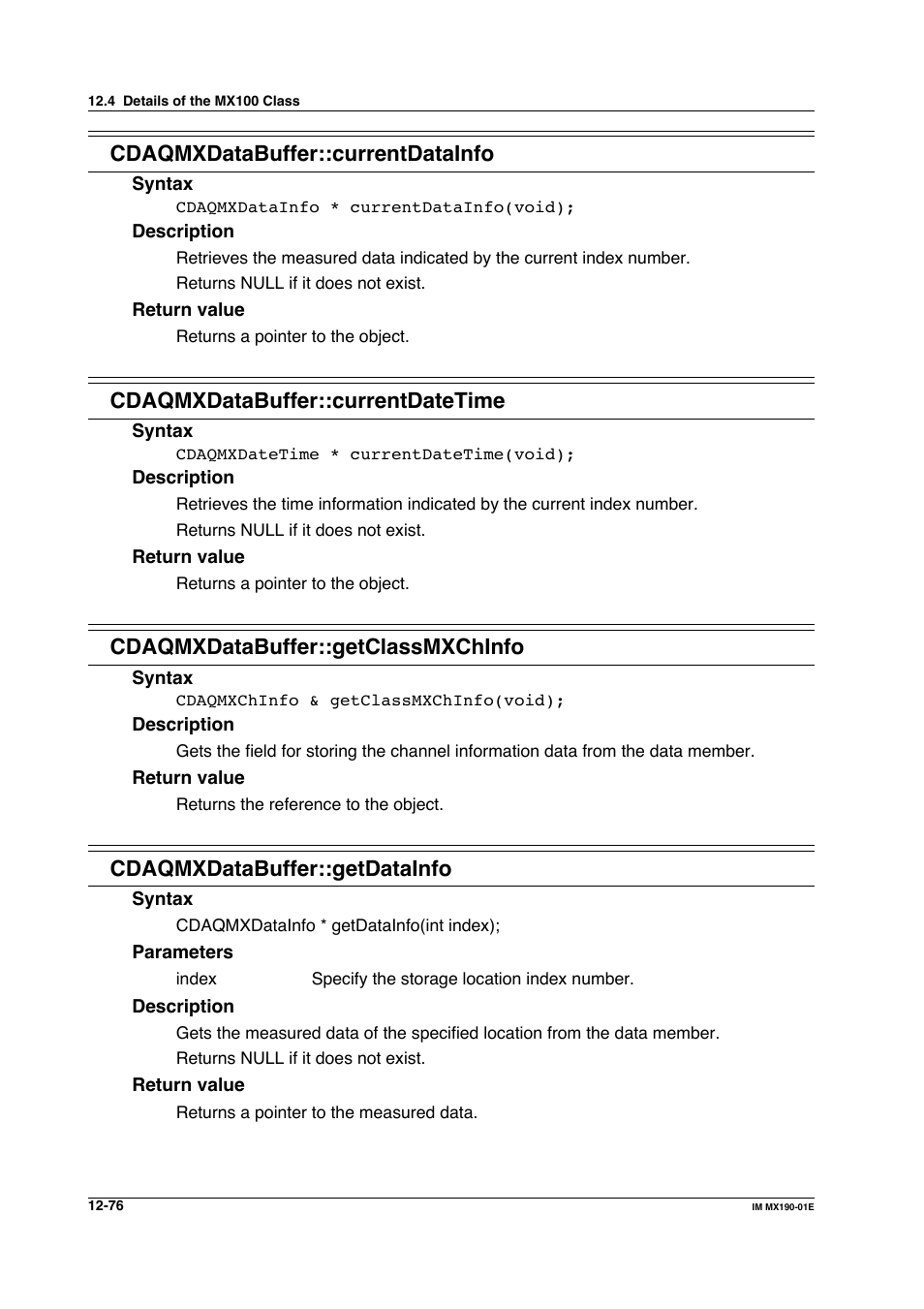 Cdaqmxdatabuffer::currentdatainfo, Cdaqmxdatabuffer::currentdatetime, Cdaqmxdatabuffer::getclassmxchinfo | Cdaqmxdatabuffer::getdatainfo | Yokogawa PC-Based MX100 User Manual | Page 640 / 1264