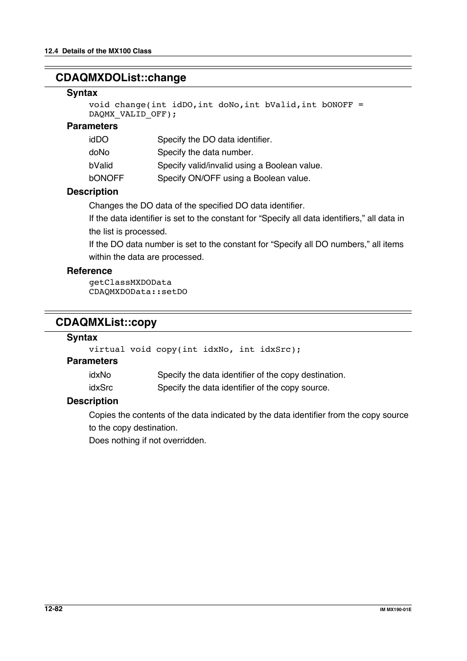 Cdaqmxdolist::change, Cdaqmxlist::copy | Yokogawa PC-Based MX100 User Manual | Page 646 / 1264