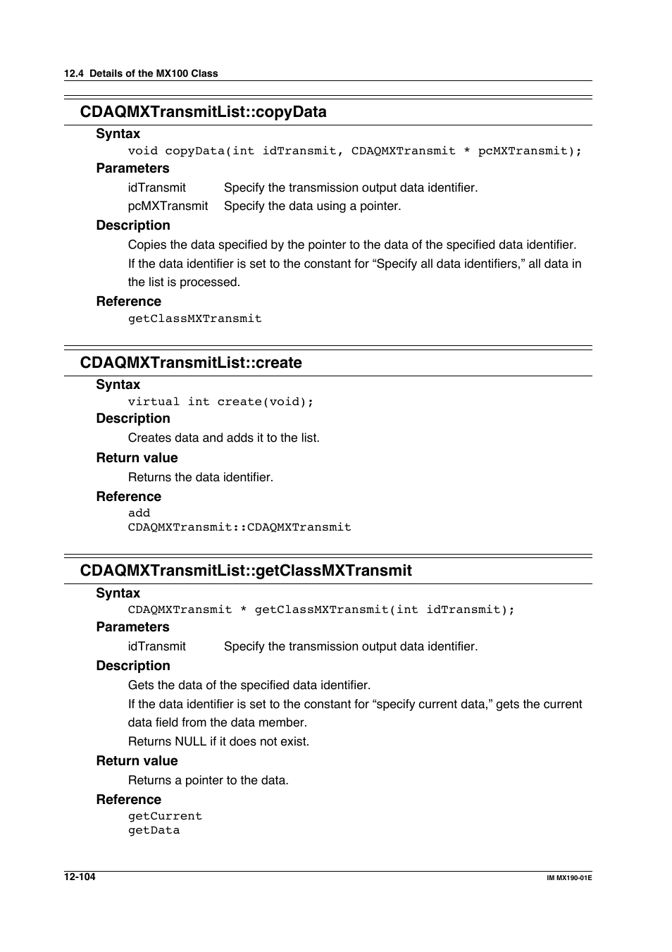 Cdaqmxtransmitlist::copydata, Cdaqmxtransmitlist::create, Cdaqmxtransmitlist::getclassmxtransmit | Yokogawa PC-Based MX100 User Manual | Page 668 / 1264