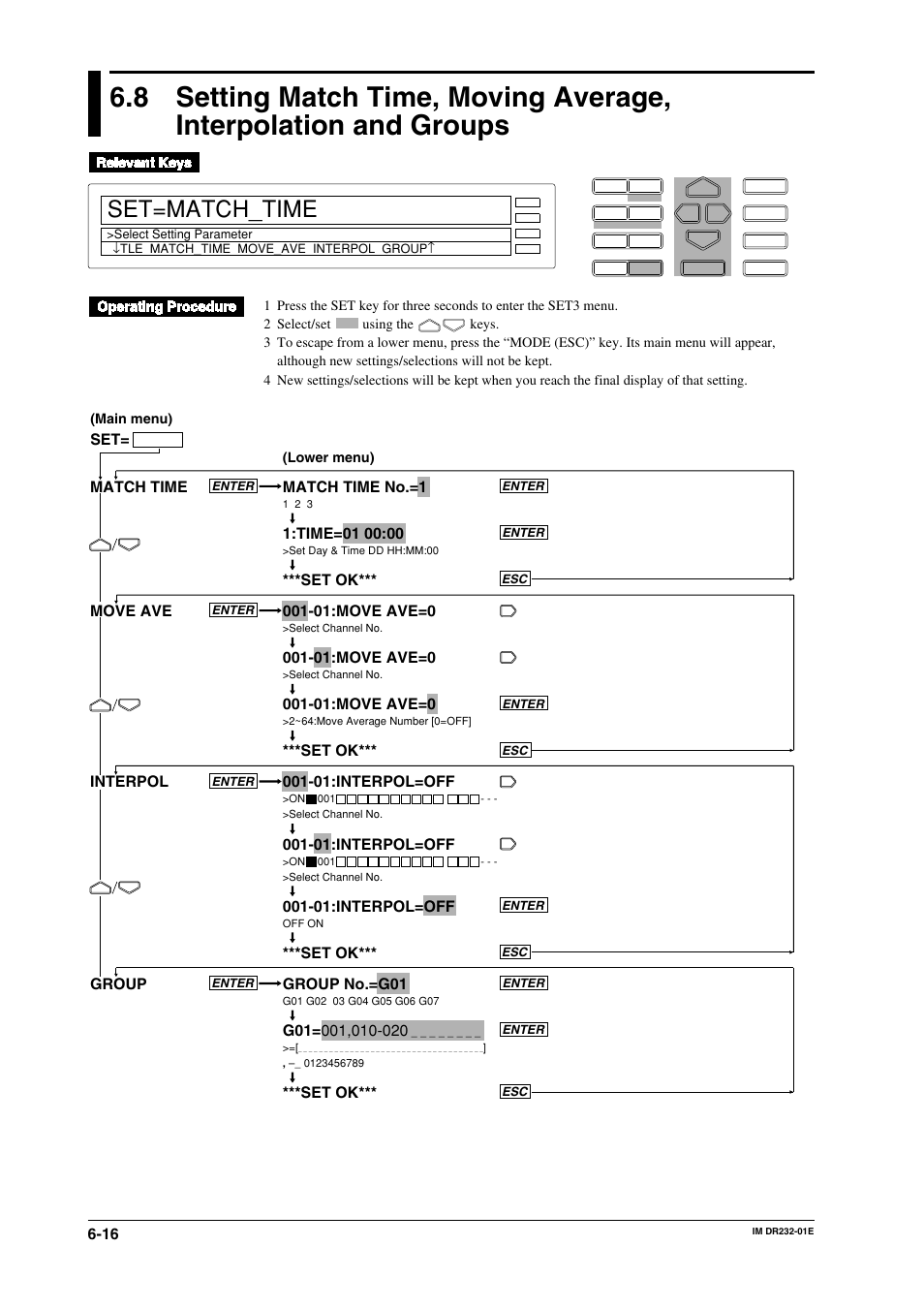 Set=match_time, Match time no.=1, 01:move ave=0 | 01:interpol=off, Set ok*** group no.=g01, Set ok*** match time move ave interpol group | Yokogawa DR240 User Manual | Page 133 / 293