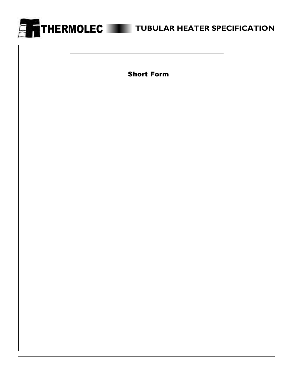 Specification - short form, Thermolec, Tubular heaters | Tubular heater specification | Thermolec Application &Technical Notes User Manual | Page 45 / 73