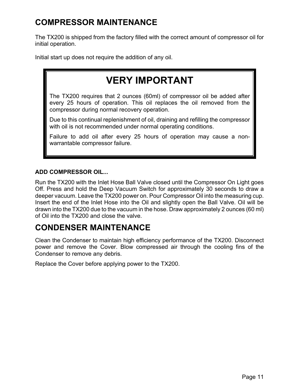 Very important, Compressor maintenance, Condenser maintenance | MAHLE RTI TX200 User Manual | Page 12 / 17