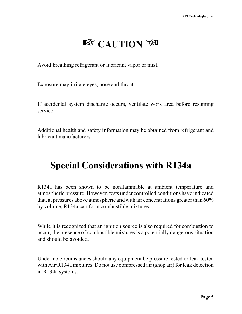 Caution, Special considerations with r134a | MAHLE RTI TC670V User Manual | Page 6 / 20