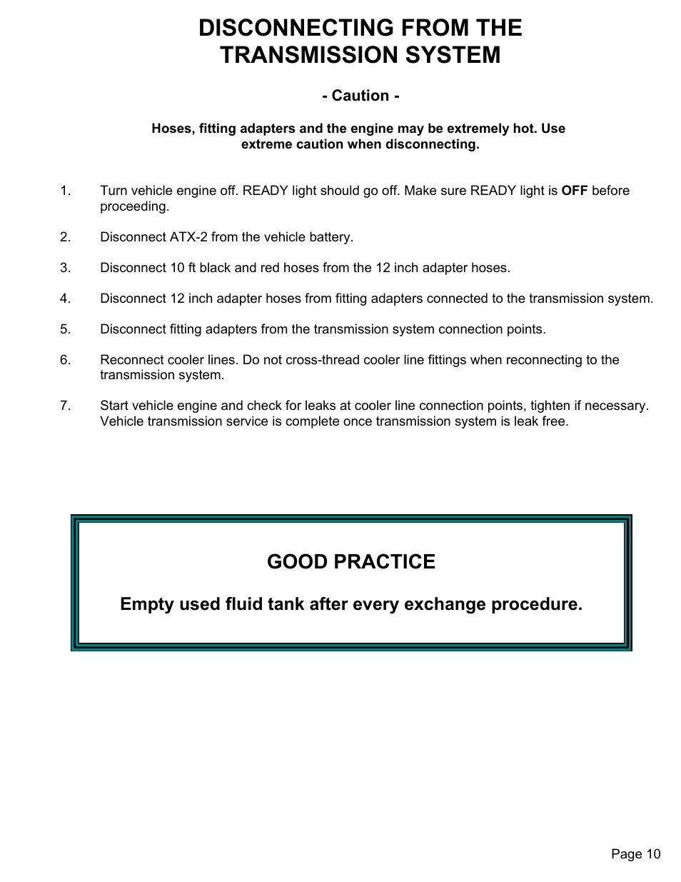 Disconnecting from the transmission system, Good practice | MAHLE RTI ATX-2PS (Rev B) User Manual | Page 11 / 15