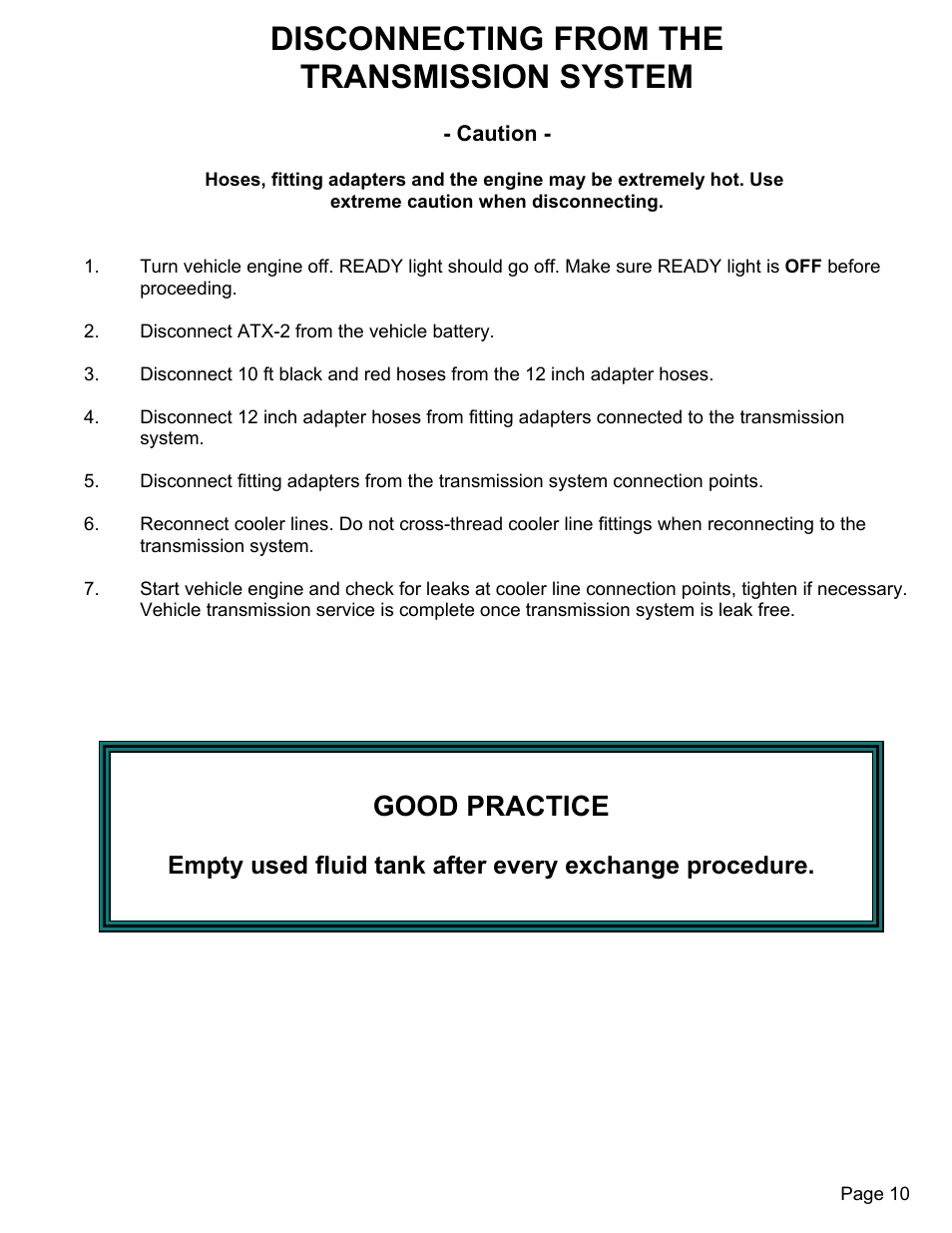 Disconnecting from the transmission system, Good practice | MAHLE RTI ATX-2PS (Rev C) User Manual | Page 11 / 15