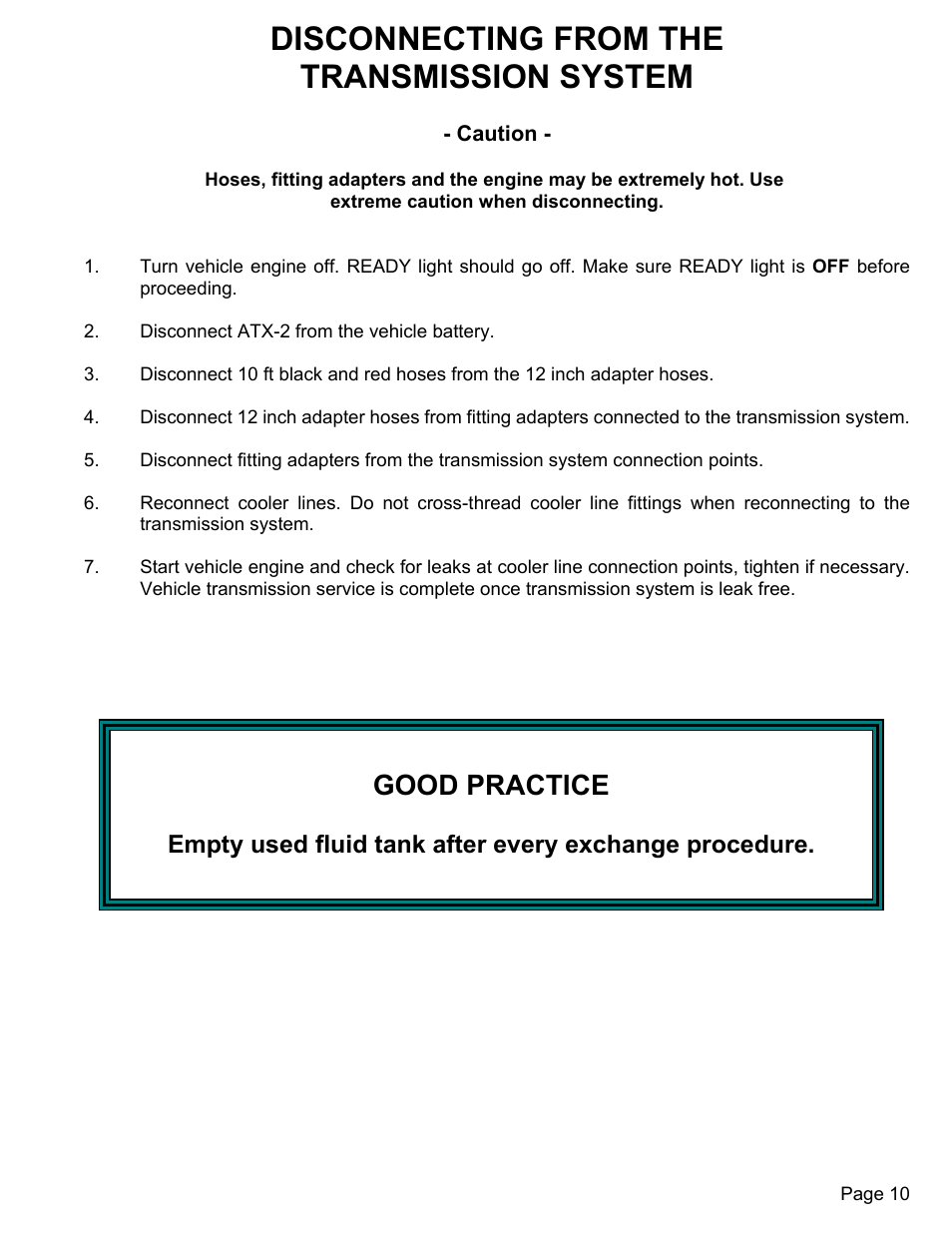 Disconnecting from the transmission system, Good practice | MAHLE RTI ATX-2PS (Rev A) User Manual | Page 11 / 17
