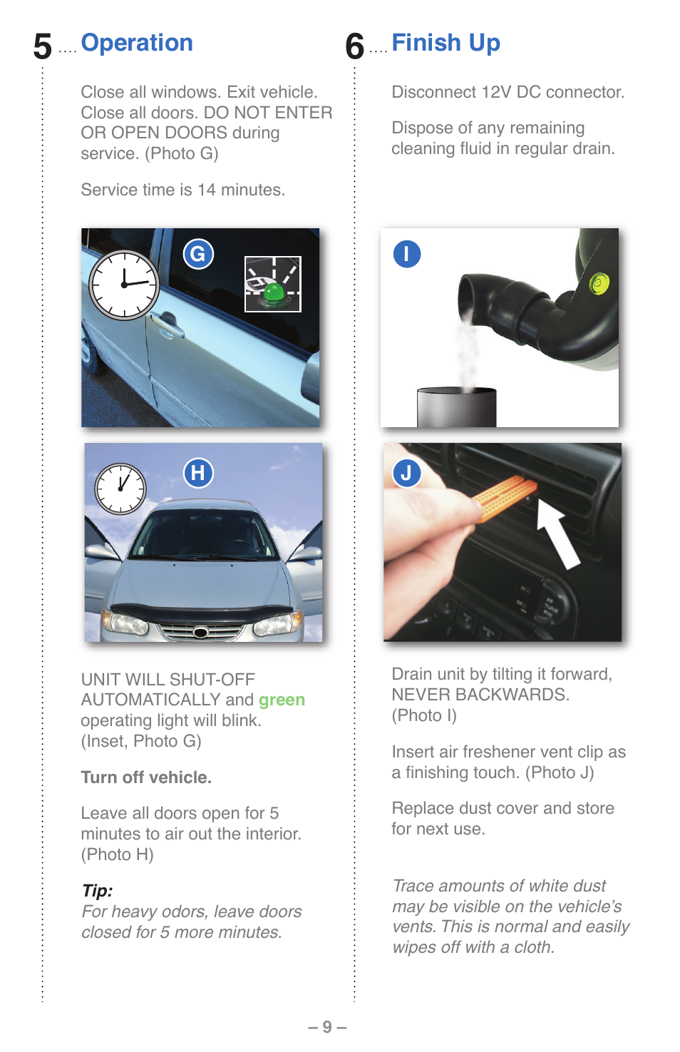 Operation, Finish up | UView MiST In-Car Air Quality System User Manual | Page 10 / 16
