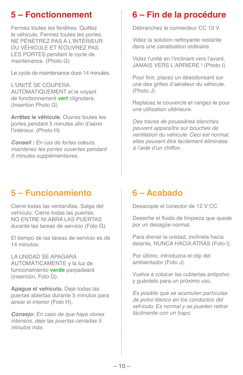 5 – fonctionnement, 6 – fin de la procédure, 5 – funcionamiento | 6 – acabado | UView MiST In-Car Air Quality System User Manual | Page 11 / 16