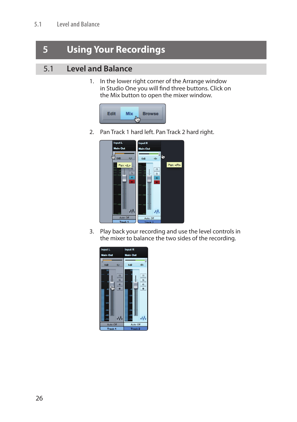 5 using your recordings, 1 level and balance, Using your | Recordings — 26, Level and balance — 26, 5using your recordings | PreSonus AudioBox Stereo User Manual | Page 28 / 36