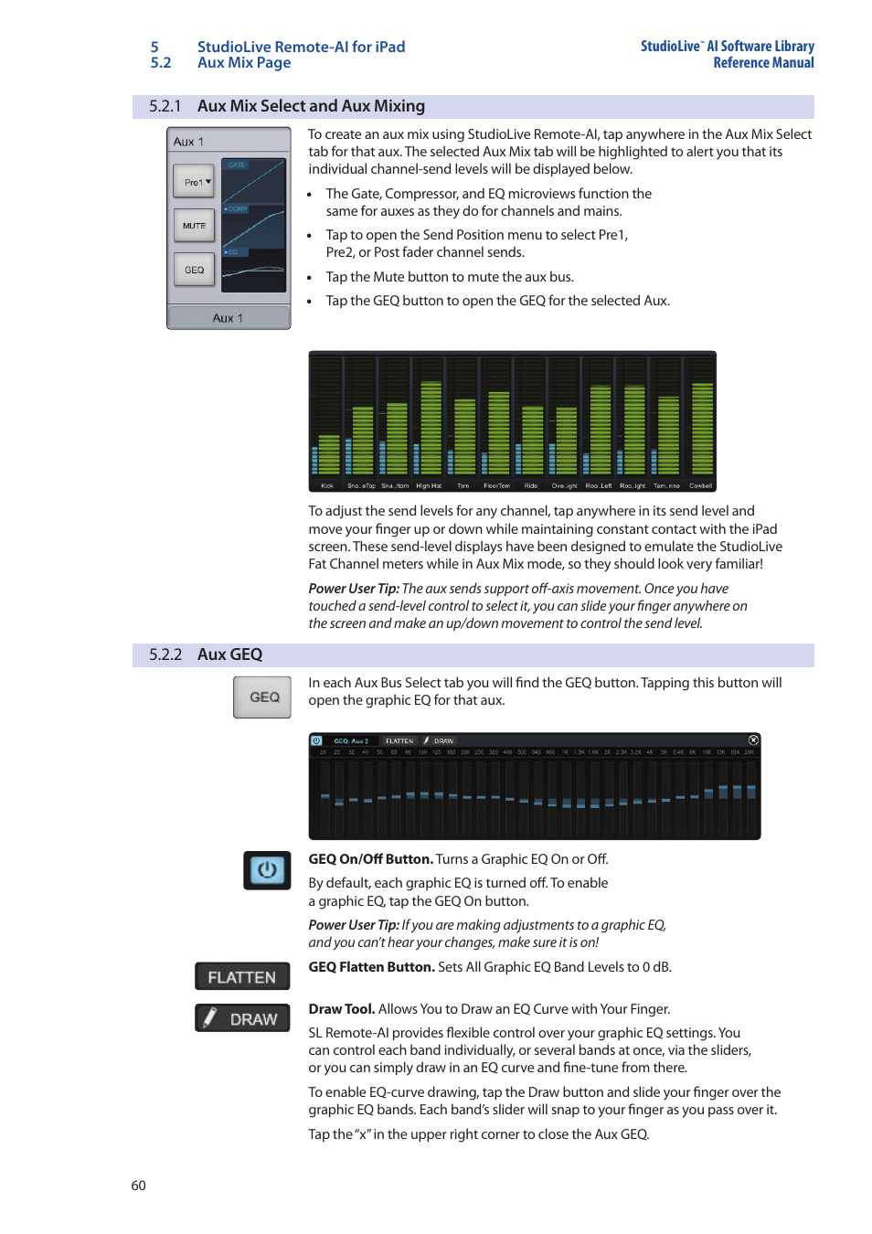 1 aux mix select and aux mixing, 2 aux geq, 1 aux mix select and aux mixing — 60 | 2 aux geq — 60 | PreSonus StudioLive AI Series User Manual | Page 64 / 120