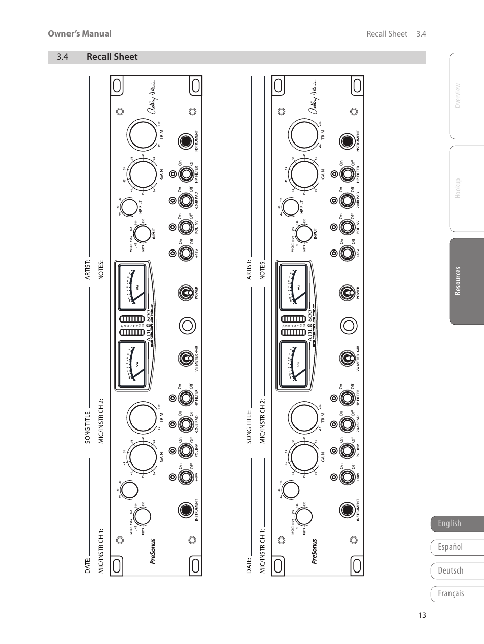 4 recall sheet, 4 recall sheet — 13, English français español deutsch | Owner’s manual, Ov er view hook up resour ces, Resour ces, Recall sheet 3.4 | PreSonus ADL 600 User Manual | Page 17 / 22