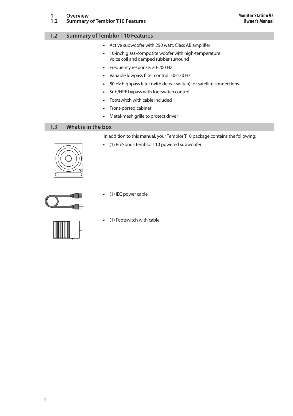 2 summary of temblor t10 features, 3 what is in the box, Summary of temblor t10 features — 2 | What is in the box — 2 | PreSonus Temblor T10 User Manual | Page 6 / 20