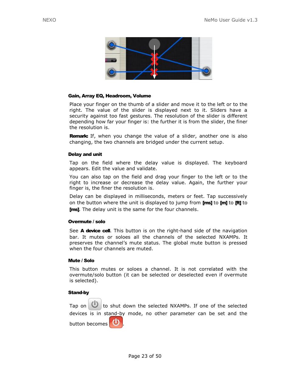 Gain, array eq, headroom, volume, Delay and unit, Overmute / solo | Mute / solo, Stand-by | Nexo NEMO User Manual | Page 23 / 50