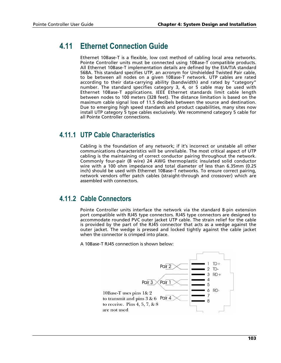 Ethernet connection guide, Utp cable characteristics, Cable connectors | 11 ethernet connection guide, 1 utp cable characteristics, 2 cable connectors | Nematron Pointe Controller User Manual | Page 105 / 441
