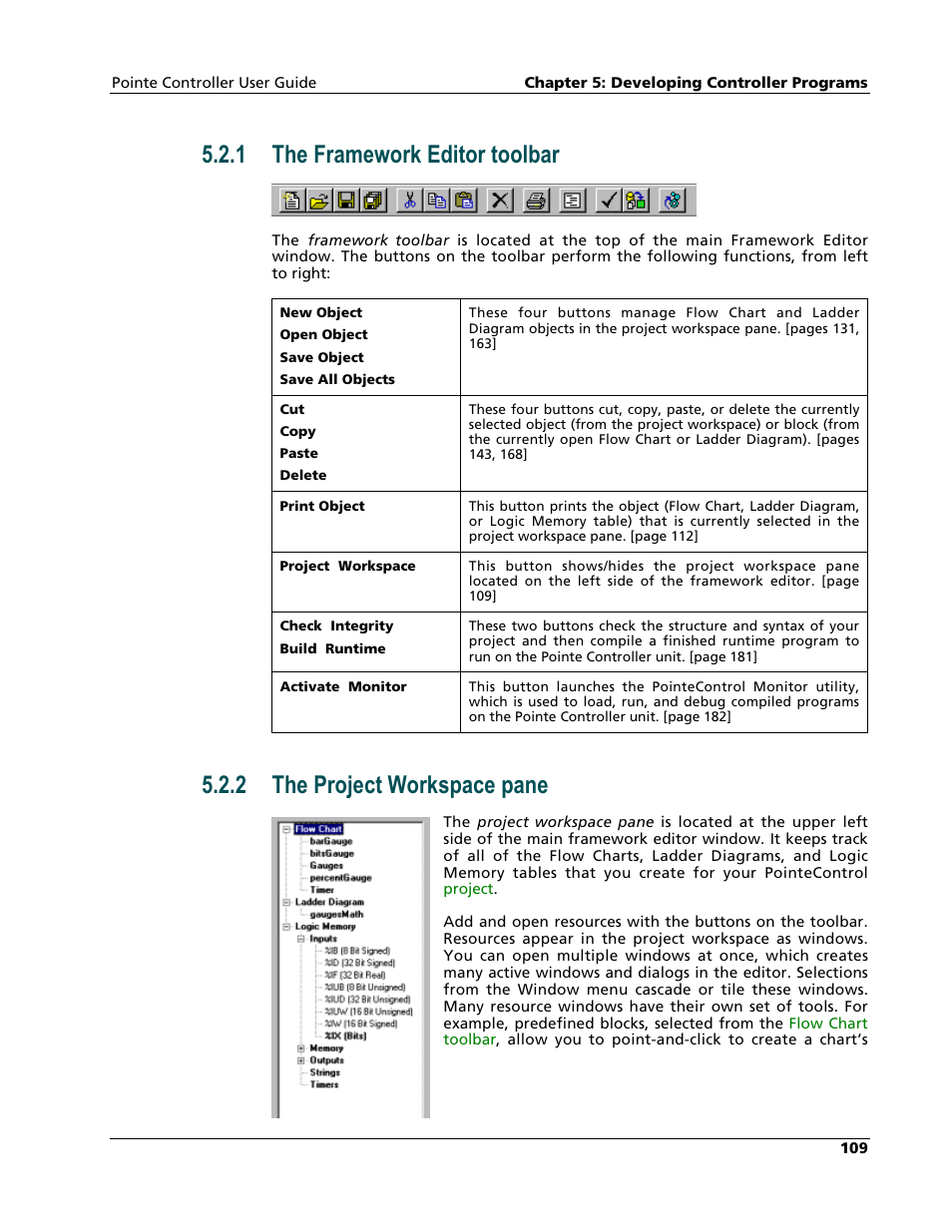 The framework editor toolbar, The project workspace pane, 1 the framework editor toolbar | 2 the project workspace pane | Nematron Pointe Controller User Manual | Page 111 / 441