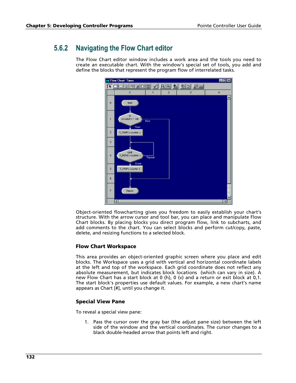 Navigating the flow chart editor, 2 navigating the flow chart editor | Nematron Pointe Controller User Manual | Page 134 / 441