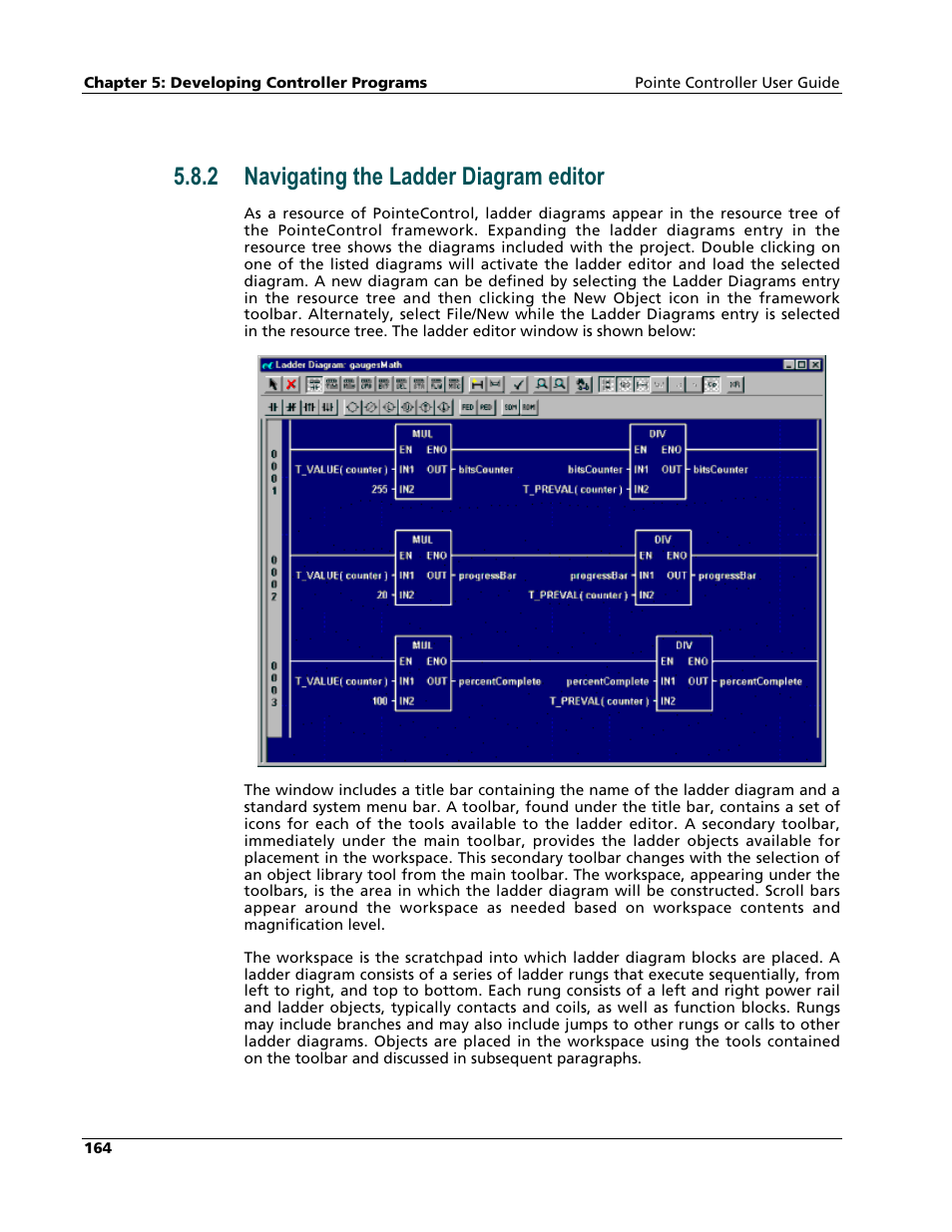 Navigating the ladder diagram editor, 2 navigating the ladder diagram editor | Nematron Pointe Controller User Manual | Page 166 / 441