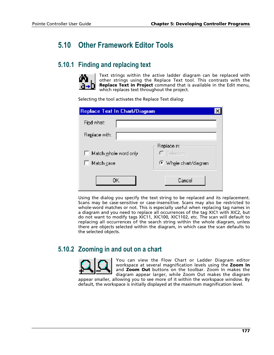 Other framework editor tools, Finding and replacing text, Zooming in and out on a chart | 10 other framework editor tools, 1 finding and replacing text, 2 zooming in and out on a chart | Nematron Pointe Controller User Manual | Page 179 / 441