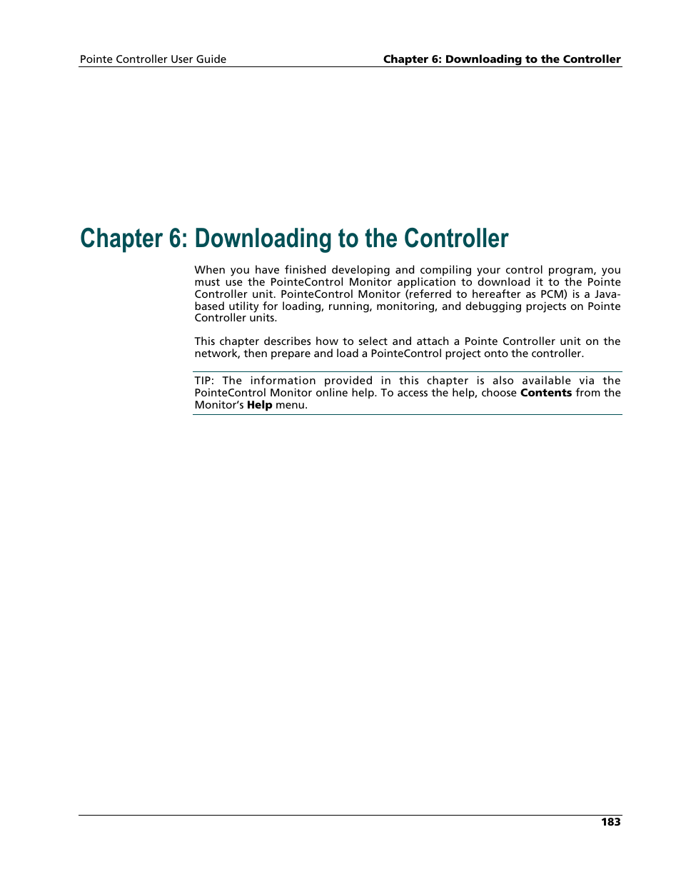 Downloading to the controller, Chapter 6: downloading to the controller | Nematron Pointe Controller User Manual | Page 185 / 441