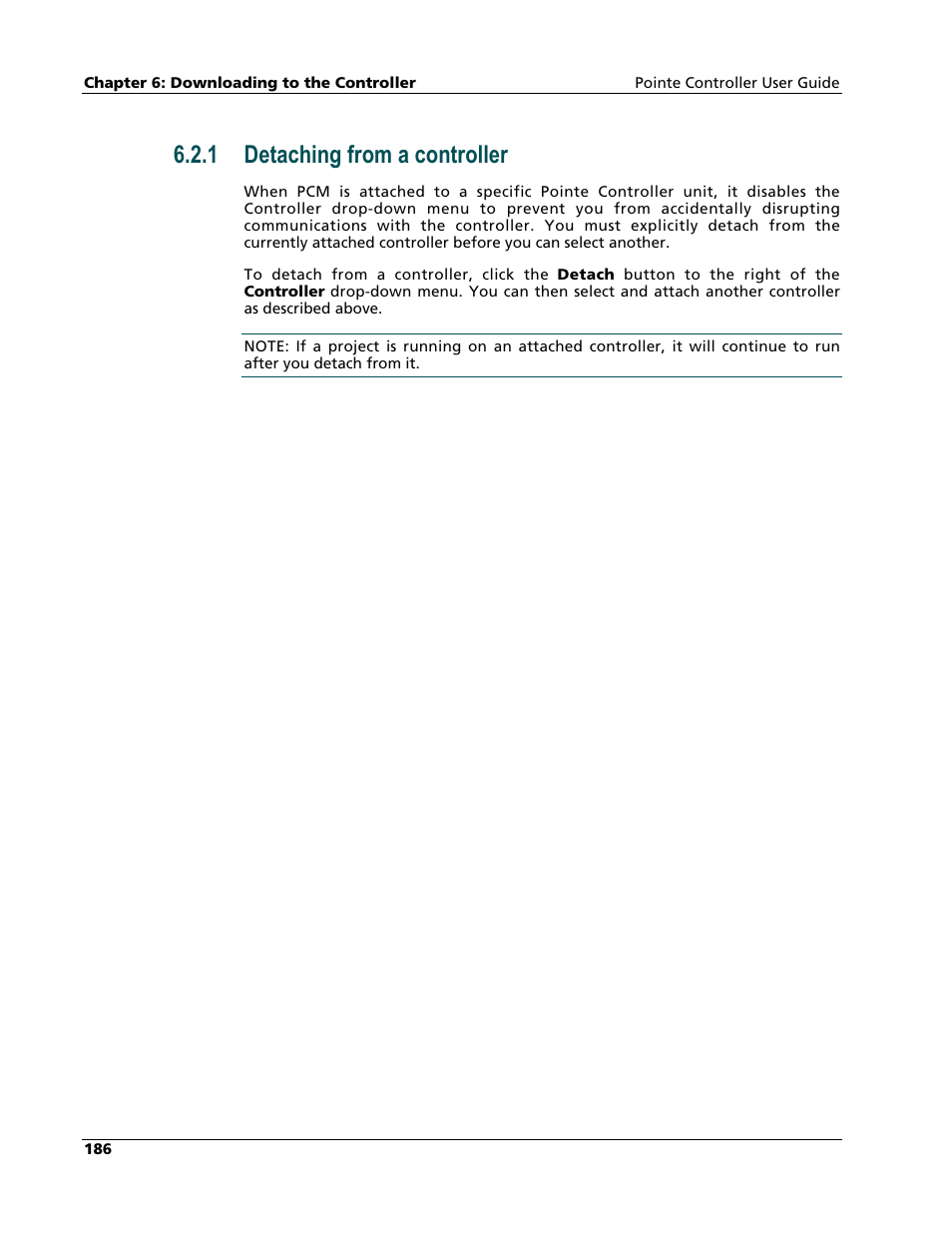 Detaching from a controller, 1 detaching from a controller | Nematron Pointe Controller User Manual | Page 188 / 441