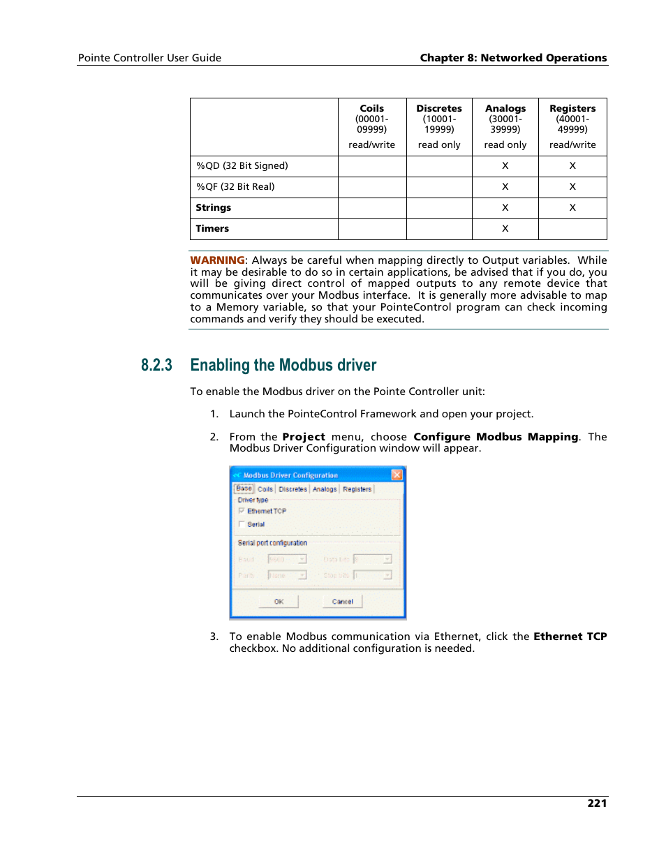 Enabling the modbus driver, 3 enabling the modbus driver | Nematron Pointe Controller User Manual | Page 223 / 441