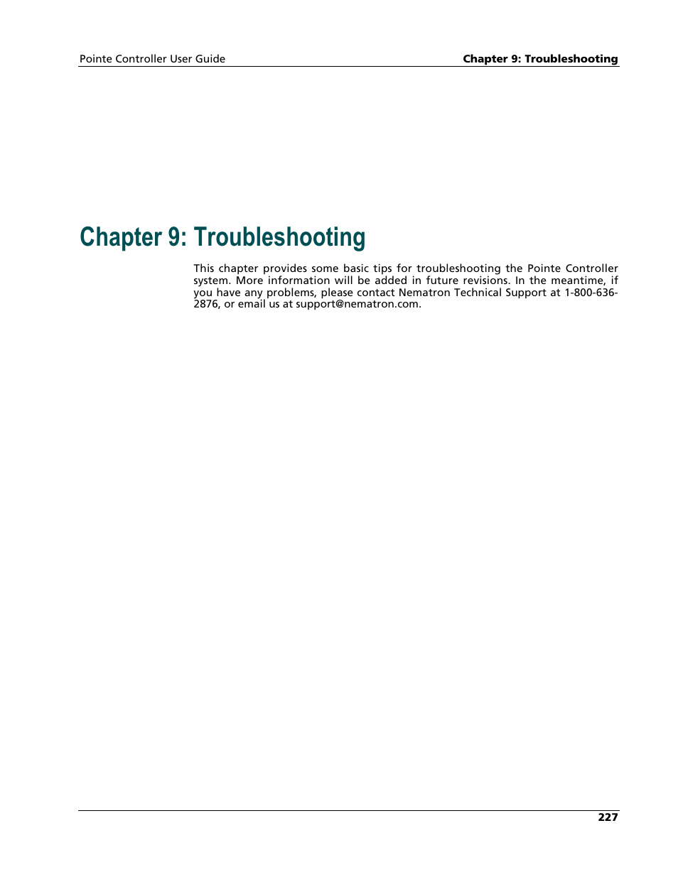 Troubleshooting, Chapter 9: troubleshooting | Nematron Pointe Controller User Manual | Page 229 / 441