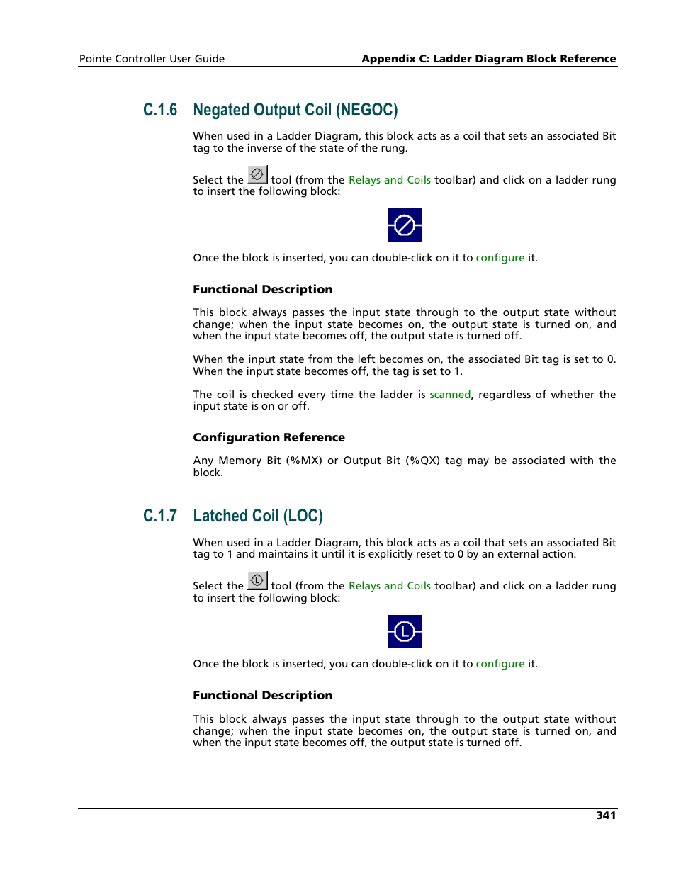 Negated output coil (negoc), Latched coil (loc), C.1.6 negated output coil (negoc) | C.1.7 latched coil (loc) | Nematron Pointe Controller User Manual | Page 343 / 441