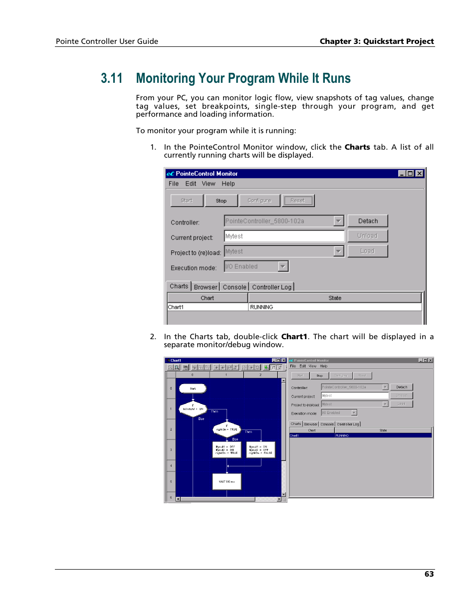 Monitoring your program while it runs, 11 monitoring your program while it runs | Nematron Pointe Controller User Manual | Page 65 / 441