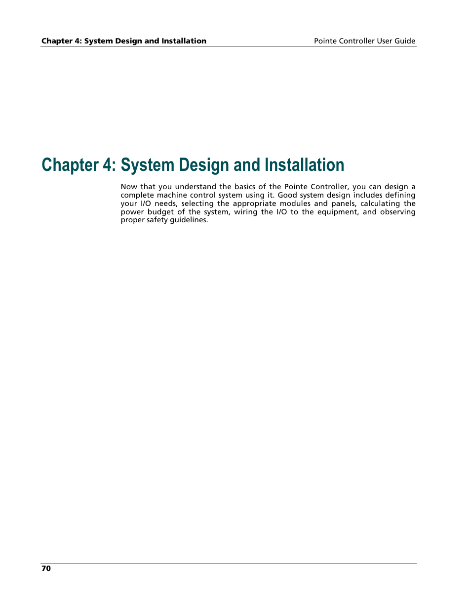 System design and installation, Chapter 4: system design and installation | Nematron Pointe Controller User Manual | Page 72 / 441