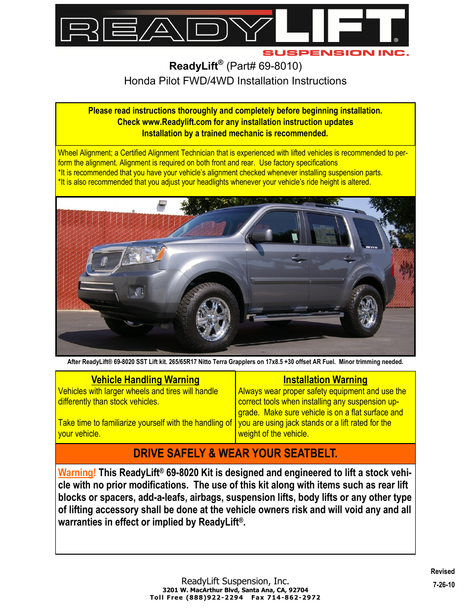 Drive safely & wear your seatbelt | ReadyLIFT Honda Pilot, 2009-2011, 2WD & 4WD, 2.0F/1.0"R" User Manual | Page 7 / 7