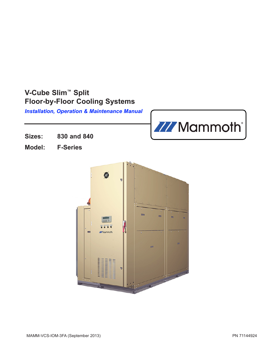Mammoth V-Cube Slim Split F-Series Sizes 830 and 840 User Manual | 24 pages