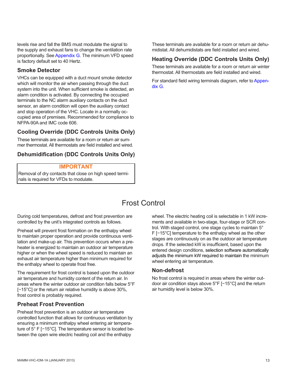 Frost control | Mammoth 800 to 5500 CFM: Dedicated Outdoor Air System with Enthalpy Wheels (VHC) User Manual | Page 13 / 48