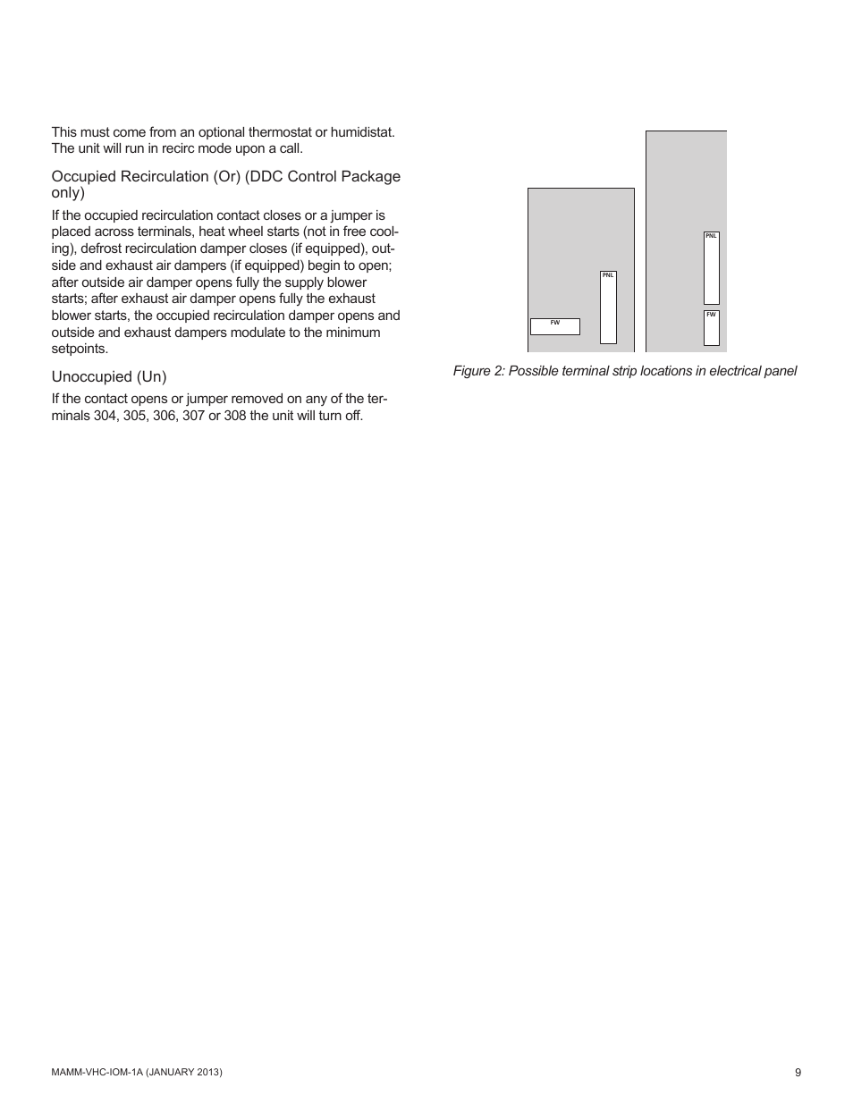 Unoccupied (un) | Mammoth 800 to 5500 CFM: Dedicated Outdoor Air System with Enthalpy Wheels (VHC) User Manual | Page 9 / 48