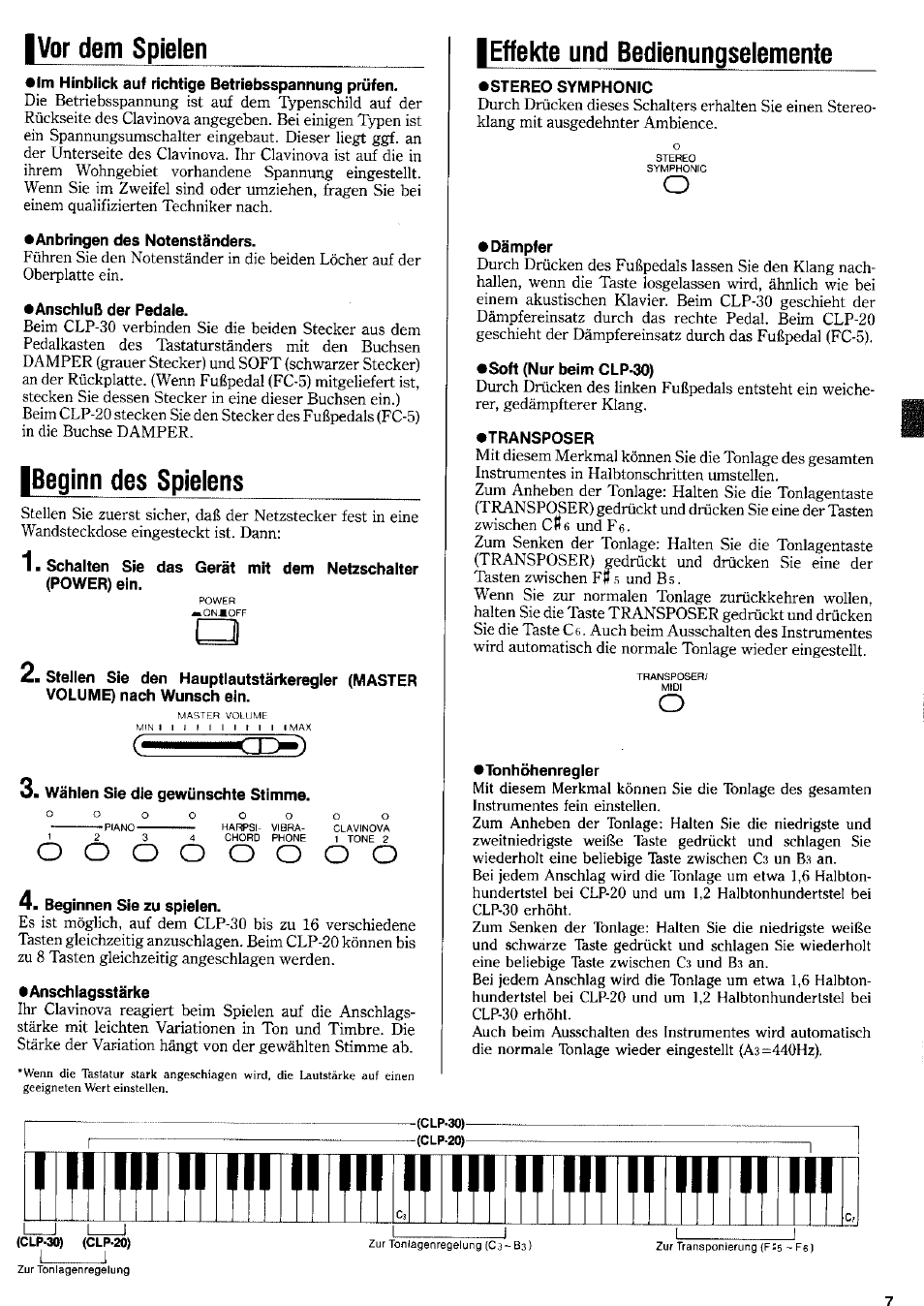 Anbringen des notenständers, Anschluß der pedale, 3> wählen sie die gewünschte stimme | Beginnen sie zu spielen, Anschlagsstärke, Stereo symphonic, Dämpfer, Soft (nur beim clp-30), Transposer, Tonhöhenregler | Yamaha Clavinova CLP-20 User Manual | Page 6 / 11