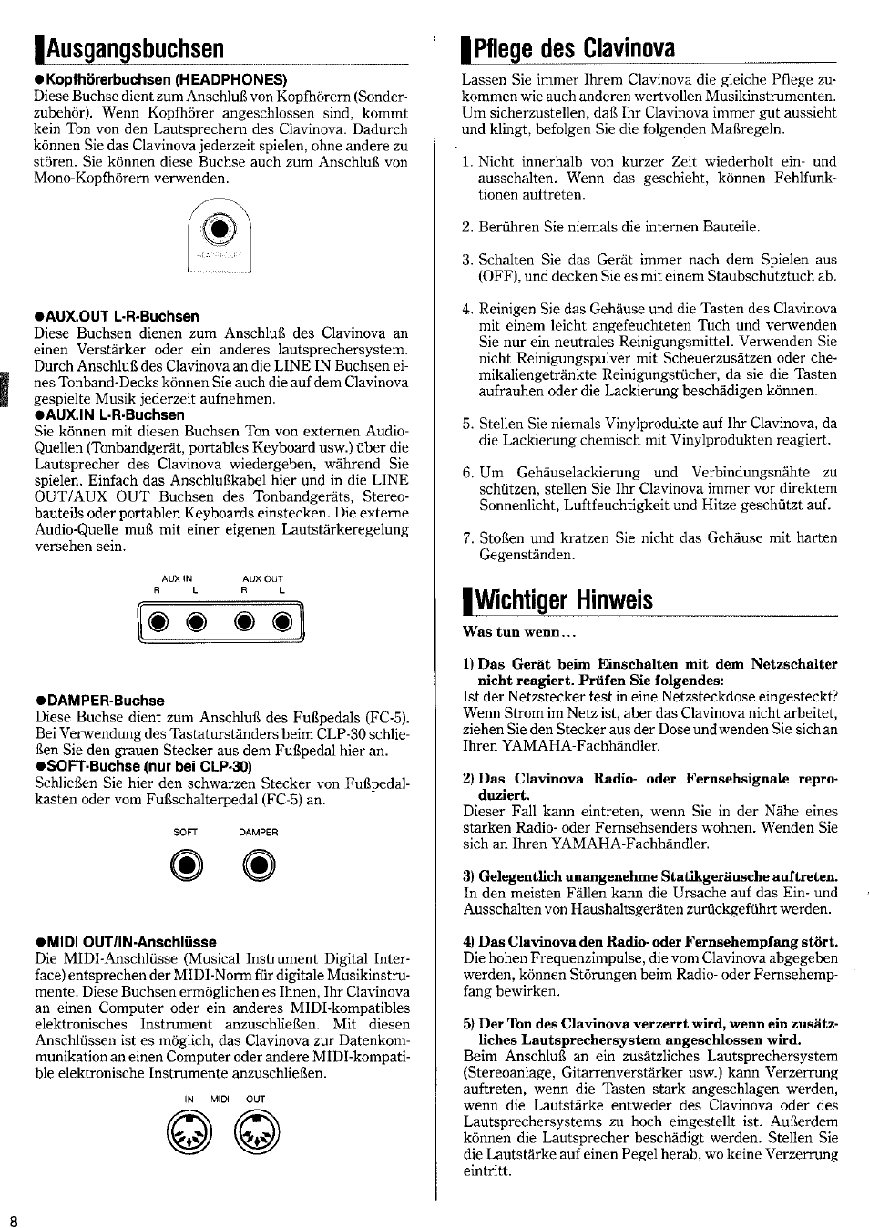 Aux.out l-r-buchsen, Damper-buchse, Midi out/in-anschlüsse | Ausgangsbuchsen, Pflege des clavinova, Wichtiger hinweis | Yamaha Clavinova CLP-20 User Manual | Page 7 / 11