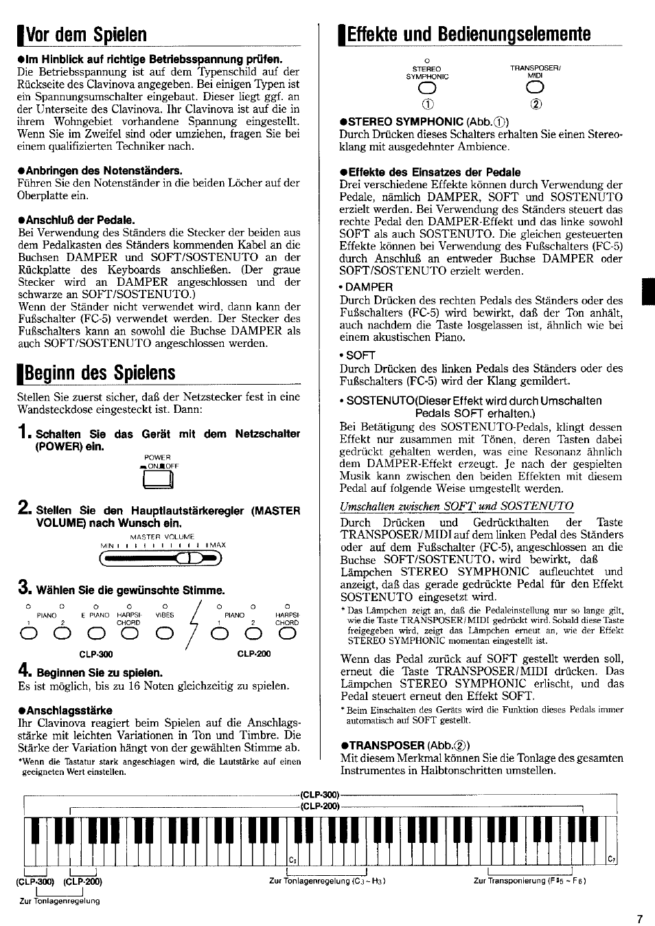 Im hinblick auf richtige betriebsspannung prüfen, Anbringen des notenständers, Anschluß der pedale | Beginn des spielens, Wählen sie die gewünschte stimme, Beginnen sie zu spielen, Anschlagsstärke, Effekte und bedienungselemente, Stereo symphonic (abb.®), Effekte des einsatzes der pedale | Yamaha CLP-200 User Manual | Page 6 / 11