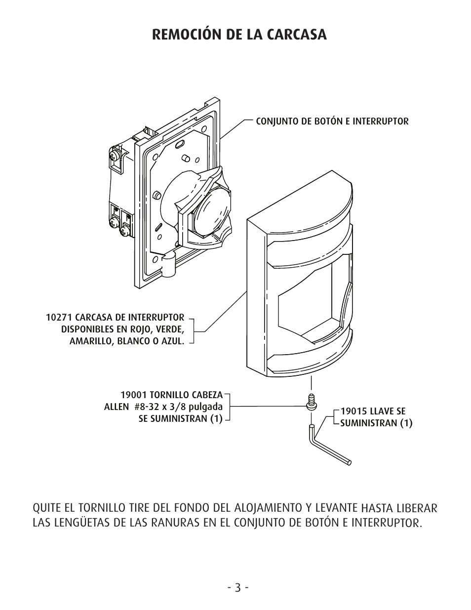 Remoción de la carcasa | STI SS-2402E User Manual | Page 3 / 8