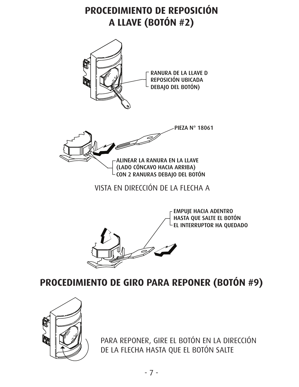 Procedimiento de reposición a llave (botón #2), Procedimiento de giro para reponer (botón #9), Figure f | Vista en dirección de la flecha a | STI SS-2402E User Manual | Page 7 / 8