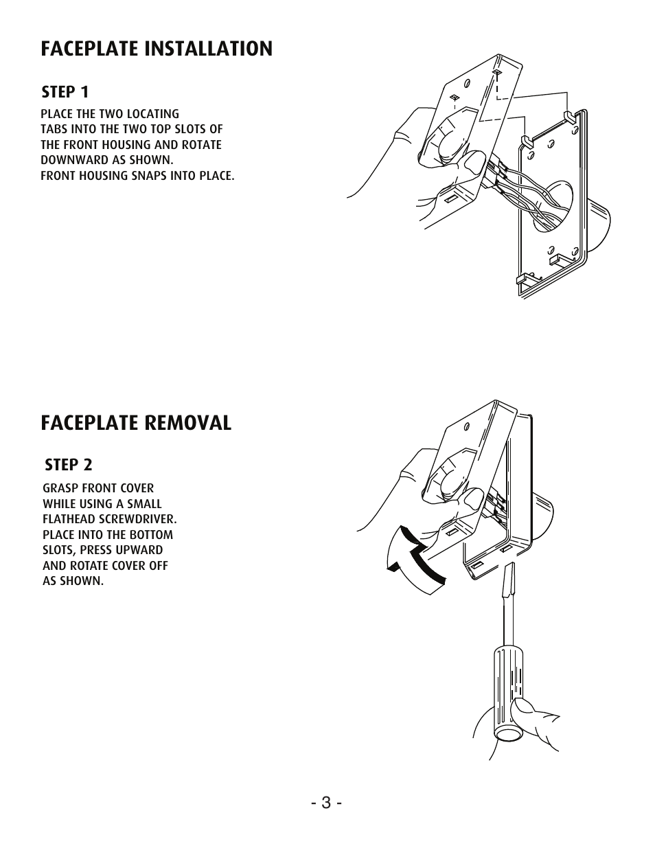 Faceplate installation, Faceplate removal, Step 1 | Step 2 s | STI SL-2407 User Manual | Page 3 / 8