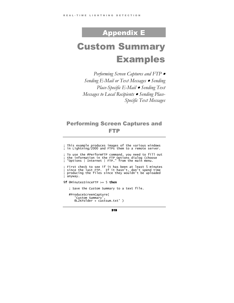 Custom summary examples, Appendix e, Performing screen captures and ftp | Sending e-mail or text messages, Sending place-specific e-mail, Sending text messages to local recipients | Boltek Lightning/2000 User Manual | Page 319 / 333