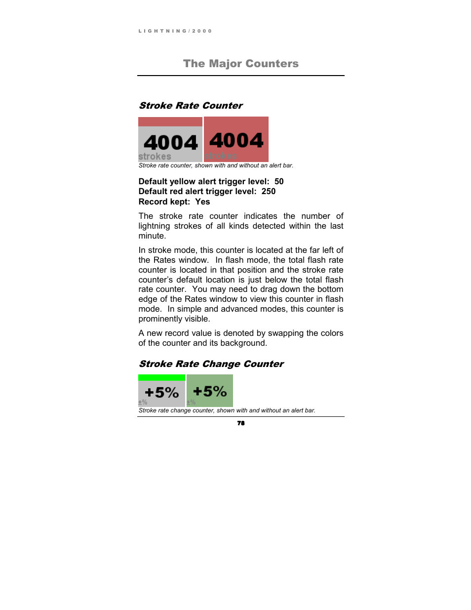 The major counters, Stroke rate counter, Stroke rate change counter | Boltek Lightning/2000 User Manual | Page 78 / 333